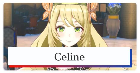 How to Recruit Celine: Best Class and Gifts 